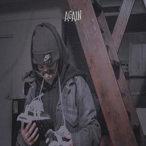 AGAIN (feat. BadSann & IanC)