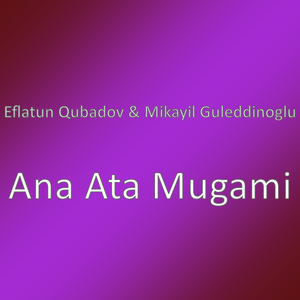 Ana Ata Mugami