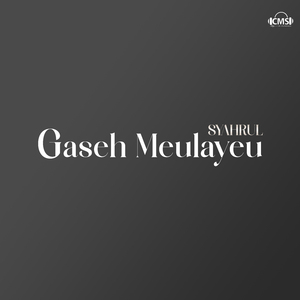 Gaseh Meulayeu