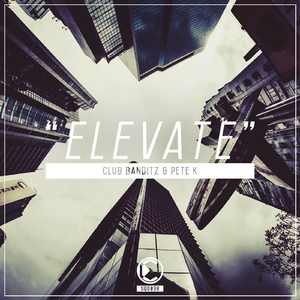 Elevate (Original Mix)