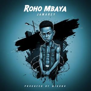 ROHO MBAYA