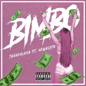 Bimbo (feat. NewKidtr)