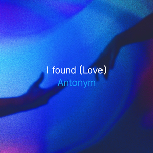I found (Love) (Edit)