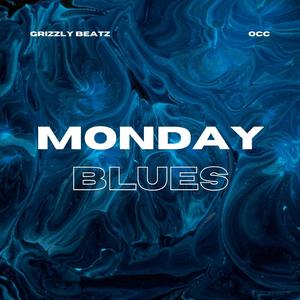 Monday Blues (feat. OCC)
