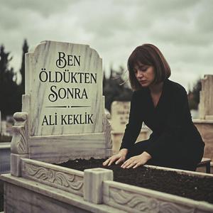 Ben Öldükten Sonra