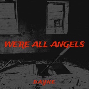We're All Angels