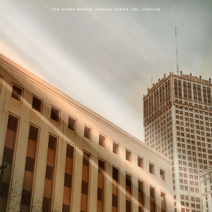 For Other Moons and Suns Over Other Cities