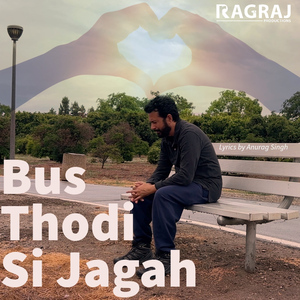 Bus Thodi Si Jagah
