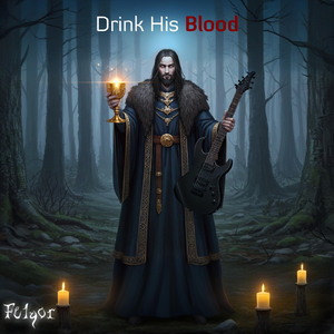 Drink His Blood