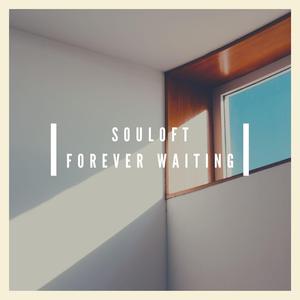 Forever Waiting
