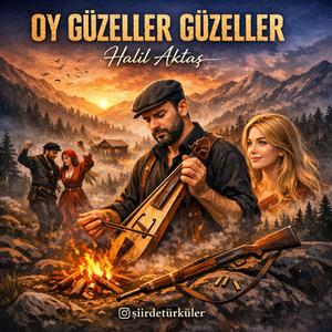 OY GÜZELLER GÜZELLER