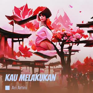 Kau Melakukan (Acoustic)