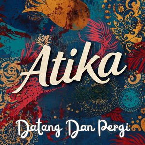 Datang Dan Pergi