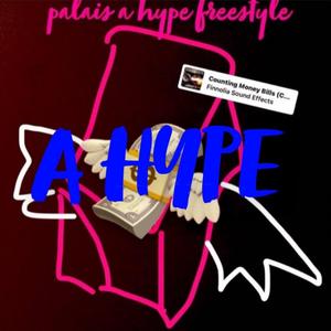 Palais A Hype Freestyle