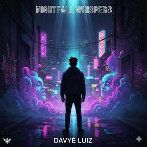 Nightfall whispers