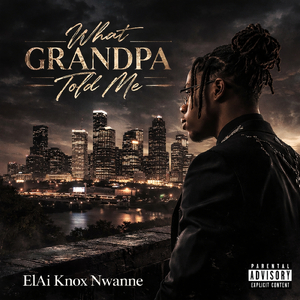 What Grandpa Told Me