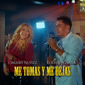 Me Tomas y Me Dejas