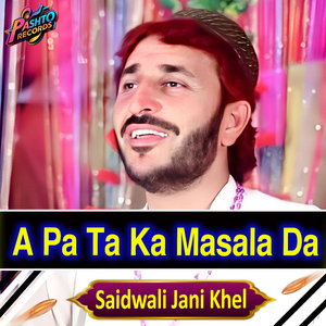 A Pa Ta Ka Masala Da