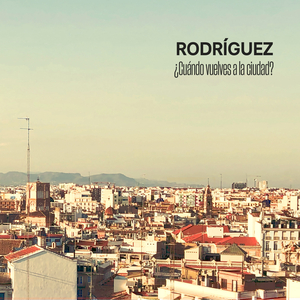 ¿Cuándo Vuelves a la Ciudad?