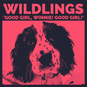 Good Girl, Winnie! Good Girl!