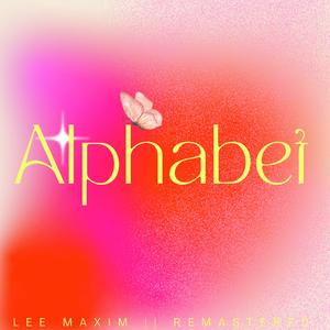 Alphabet (REMASTERED)