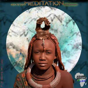 Meditation (Flip Edits Mix)