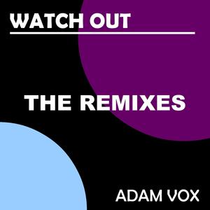 Watch Out (feat. Bigkik) (Bigkik RMX)