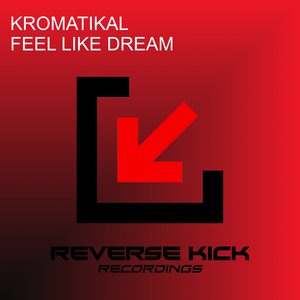 Feel Like Dream (Extended Mix)