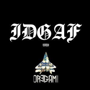 Idgaf (feat. Jxhnny Bliss, Yung Steez & Interstate Inf)