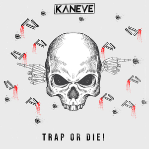 Trap or Die!