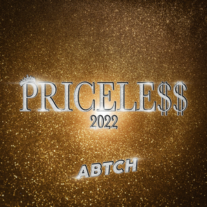 Priceless 2022