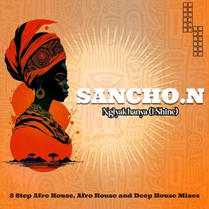 Ngiyakhanya (I Shine) (Deep House)