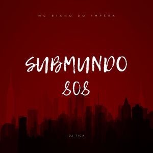 Submundo 808