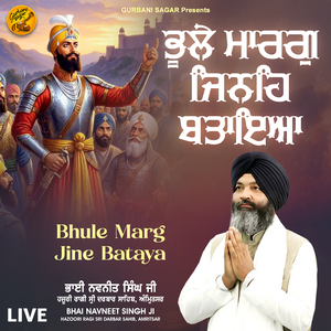 Bhule Marg Jine Bataya (Live)