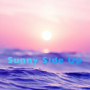 Sunny Side Up