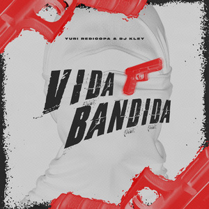 Vida Bandida