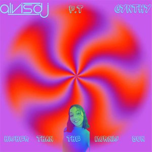 Higher Than the Morning Sun (Extended Version)