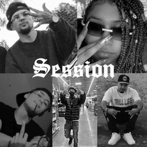 Session (feat. MaryJane, Pablo Mafioso, Mike Mafioso & Lil Chris TLM)