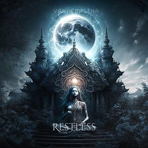 Restless