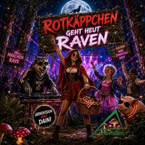 Rotkäppchen geht heut raven
