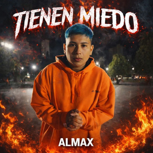 Tienen Miedo