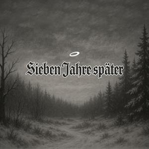 Sieben Jahre Später