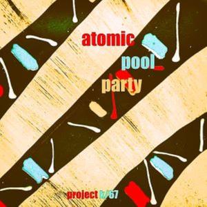 atomic pool party