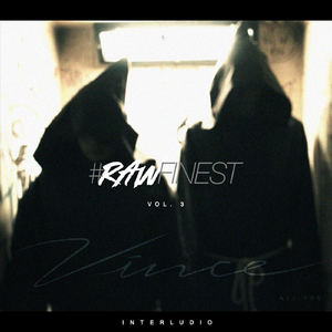 #Rawfinest, Vol. 3: Interludio