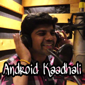 Android Kaadhali