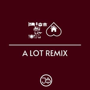 A LOT (feat. Dr. Sick, Nadime & Tya Chamoun) (REMIX)