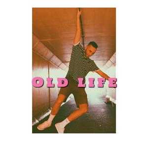 Old Life