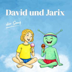 David und Jarix (Ein galaktisches Team)