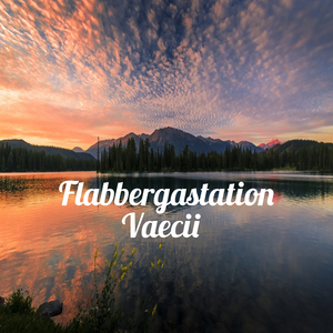 Flabbergastation