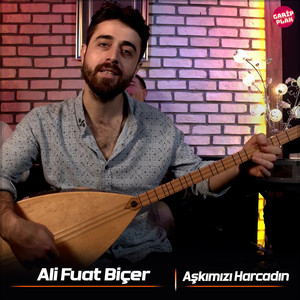 Aşkımızı Harcadın